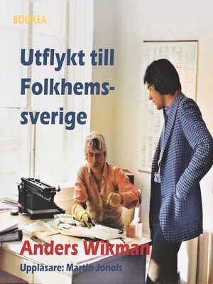 cover image of Utflykt till Folkhemssverige